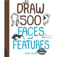 20 Ways to Draw a Mustache and 44 Other Funny Faces and Features A Sketchbook for Artists, Designers, and Doodlers