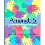 Among Us : Essays on Identity, Belonging, and Intercultural Competence