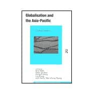 Globalisation and the Asia-Pacific: Contested Territories