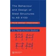 Behaviour and Design of Steel Structures to AS4100: Australian, Third Edition