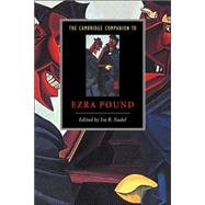The Cambridge Companion to Ezra Pound
