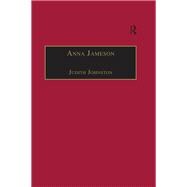 Anna Jameson: Victorian, Feminist, Woman of Letters