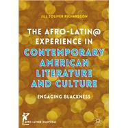 The Afro-latin@ Experience in Contemporary American Literature and Culture