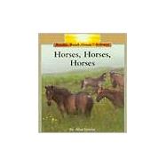 Horses, Horses, Horses