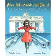 When Jackie Saved Grand Central
