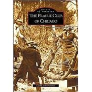 The Prairie Club of Chicago