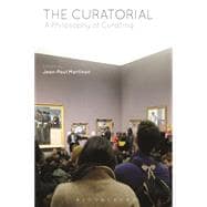The Curatorial A Philosophy of Curating