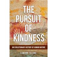 The Pursuit of Kindness