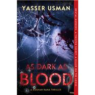 As Dark as Blood