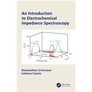 An Introduction to Electrochemical Impedance Spectroscopy