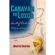 Caravan to Luxor