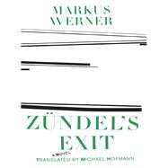 Zundel's Exit