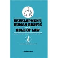 Development, Human Rights, and the Rule of Law: Report of a Conference Held in the Hague on 27 April-1 May 1981
