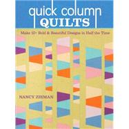 Quick Column Quilts