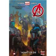 Avengers Volume 5 Adapt or Die (Marvel Now)