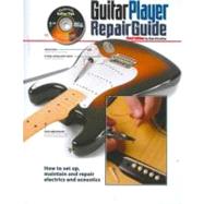 The Guitar Player Repair Guide
