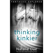 Thinking Kinkier