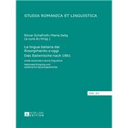 La lingua italiana dal Risorgimento a oggi- Das Italienische nach 1861