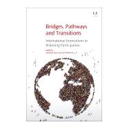 Bridges, Pathways and Transitions