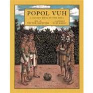 Popol Vuh A Sacred Book of the Maya