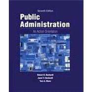 Public Administration An Action Orientation, (with CourseReader 0-30: Public Administration Printed Access Card)