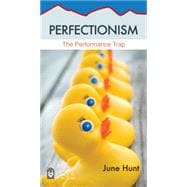 Perfectionism Minibook: The Performance Trap