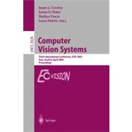 Computer Vision Systems: Third International Conference, Icvs 2003, Graz, Austria, April 1-3, 2003   Proceedings