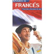 Defiendete En Frances / Defend Yourself in French
