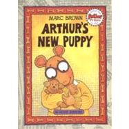 Arthur's New Puppy An Arthur Adventure