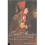 Jane Austen and Representations of Regency England