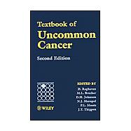 Textbook of Uncommon Cancer, 2nd Edition