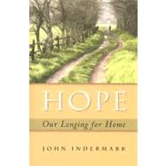 Hope : Our Longing for Home