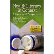 Health Literacy in Context: International Perspectives