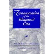 Transcreation of the Bhagavad Gita