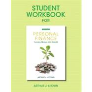 Student Workbook for Personal Finance Turning Money Into Wealth