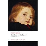 The Turn of the Screw and Other Stories