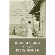 Reassessing the 1930s South