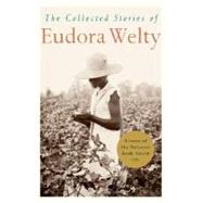 Collected Stories of Eudora Welty