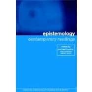 Epistemology: Contemporary Readings