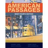 American Passages A History of the United States, Brief