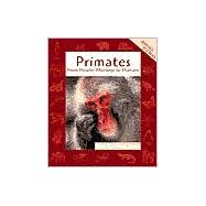 Primates: From Howler Monkeys to Humans