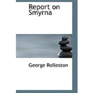 Report on Smyrna