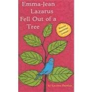Emma-Jean Lazarus Fell Out of a Tree
