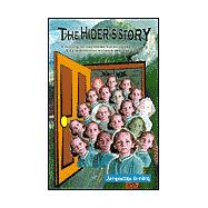 The Hider's Story