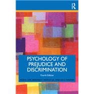 Psychology of Prejudice and Discrimination