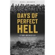 Days of Perfect Hell October-November 1918