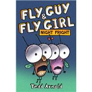 Fly Guy and Fly Girl: Night Fright