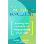 The Workplace Revolution
