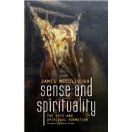 Sense and Spirituality