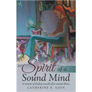Spirit of a Sound Mind,9781664259218
